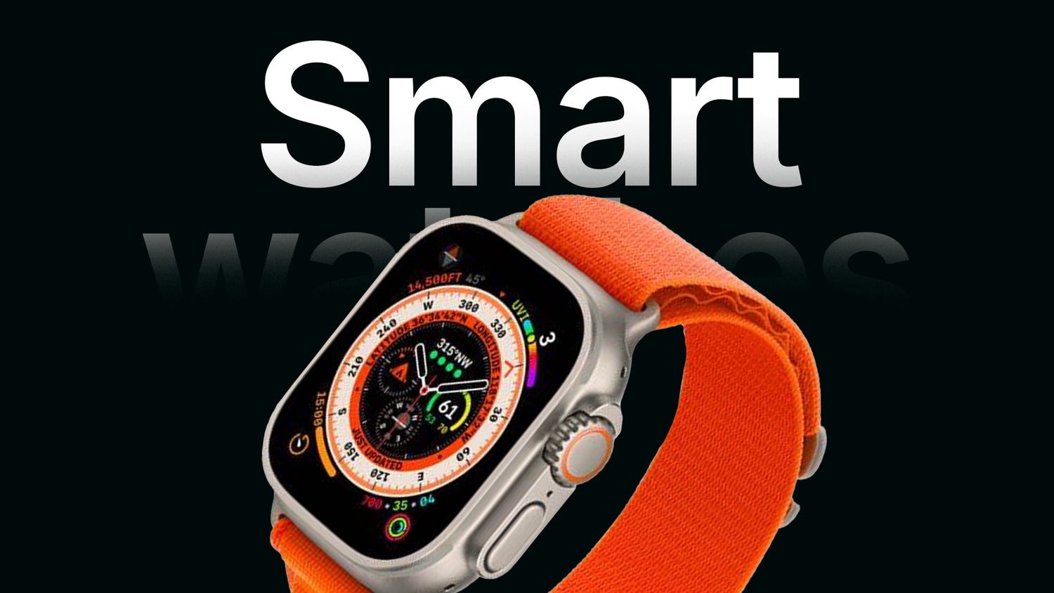 Smartwatches